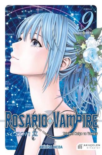 Kurye Kitabevi - Rosario & Vampire Sezon 2 Cilt 9- Tılsımlı Kolye ve V