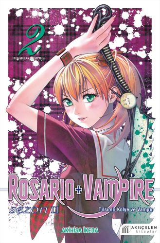 Rosario ve Vampire - Sezon 2 - Cilt 2 - Münzevi Kitabevi