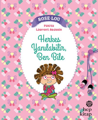 Rose-Lou: Herkes Yanılabilir, Ben Bile