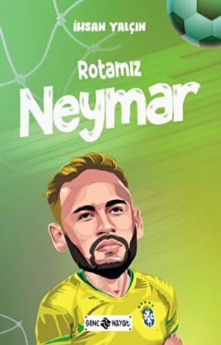 Kurye Kitabevi - Rotamız Neymar