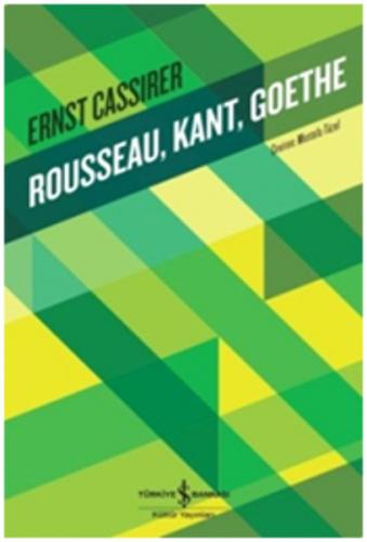 Kurye Kitabevi - Rousseau Kant Goethe