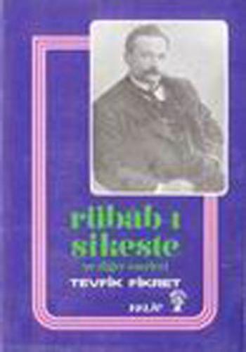 Rübab-ı Şikeste Ve Bütün Eserleri