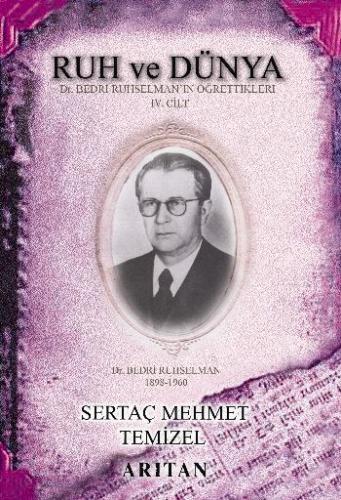 Ruh ve Dünya 4 - Münzevi Kitabevi