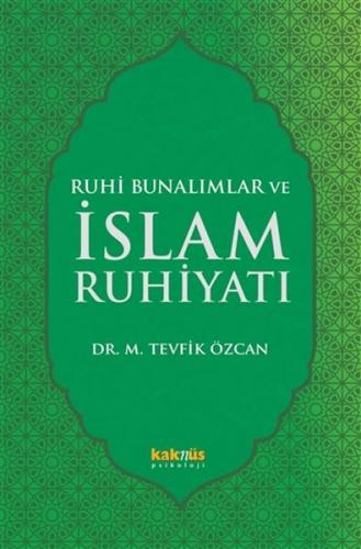Kurye Kitabevi - Ruhi Bunalımlar ve İslam Ruhiyatı