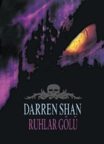 Kurye Kitabevi - Darren Shan Serisi 10 Ruhlar Gölü