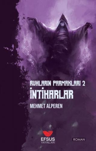 Ruhların Parmakları 2 İntiharlar