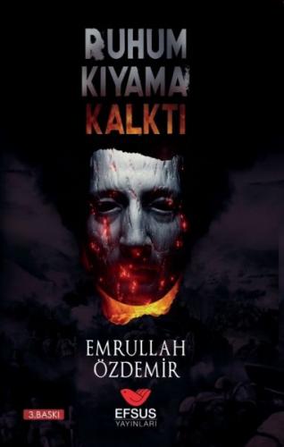 Ruhum Kıyama Kalktı