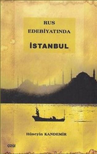 Kurye Kitabevi - Rus Edebiyatında İstanbul