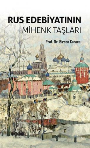 Kurye Kitabevi - Rus Edebiyatının Mihenk Taşları