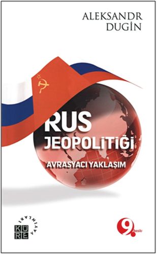 Kurye Kitabevi - Rus Jeopolitiği-Avrasyacı Yaklaşım