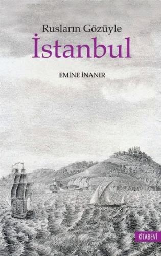 Kurye Kitabevi - Rusların Gözüyle İstanbul