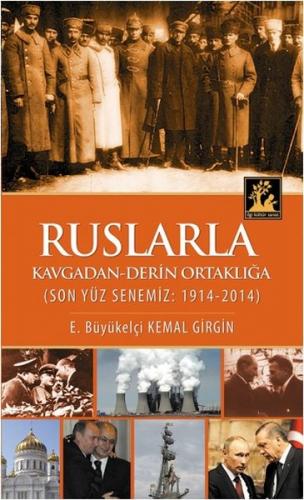 Kurye Kitabevi - Ruslarla Kavgadan Derin Ortaklığa Son Yüz Senemiz 191