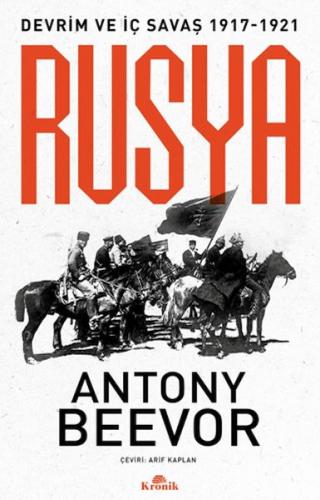 Kurye Kitabevi - Rusya Devrim ve İç Savaş (1917-1921)