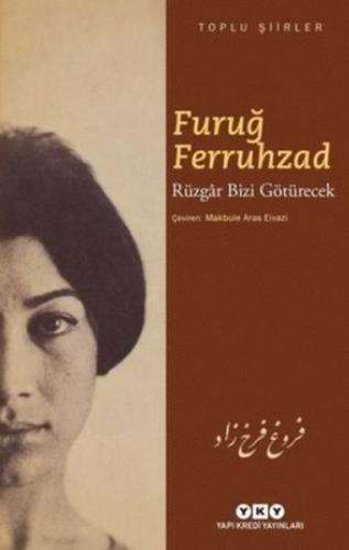 Rüzgar Bizi Götürecek - Toplu Şiirler