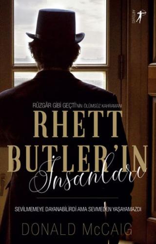 Kurye Kitabevi - Rüzgar Gibi Geçti'nin Ölümsüz Kahramanı Rhett Butler'