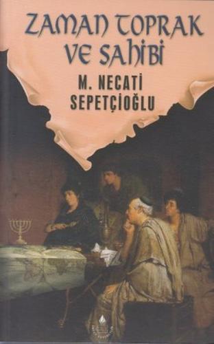 Sabır Ağacı Dizisi 1 - Sahibini Arayan Toprak - Münzevi Kitabevi