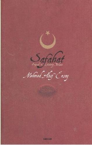 Safahat (Ciltsiz) / Günümüz Türkçesi ve Orjinali
