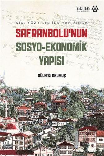 Kurye Kitabevi - Safranbolu’nun Sosyo-Ekonomik Yapısı