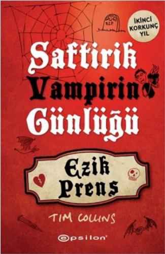 Kurye Kitabevi - Saftirik Vampirin Günlüğü-2: Ezik Prens