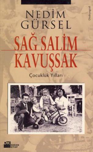 Kurye Kitabevi - Sağ Salim Kavuşsak