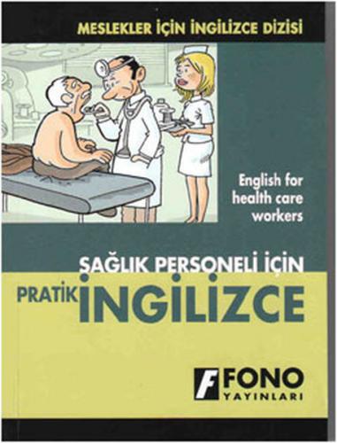 Kurye Kitabevi - Sağlık Personeli İçin Pratik İngilizce