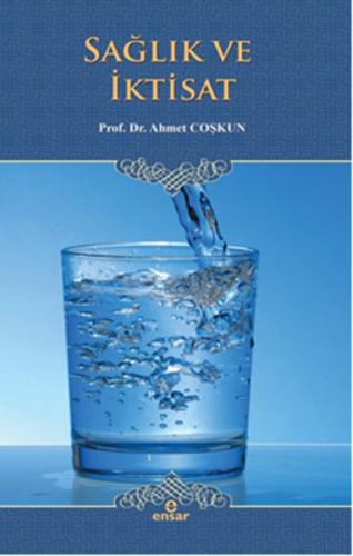 Sağlık ve İktisat - Münzevi Kitabevi