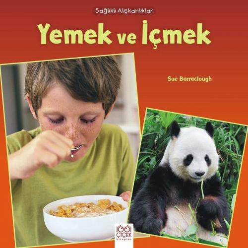 Sağlıklı Alışkanlıklar - Yemek ve İçmek - Münzevi Kitabevi