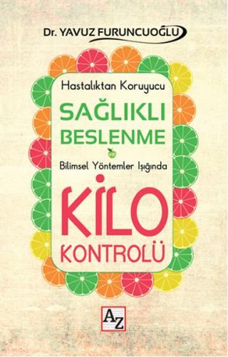 Sağlıklı Beslenme ve Kilo Kontrolü - Münzevi Kitabevi