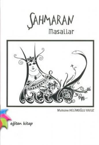 Şahmaran Masallar - Münzevi Kitabevi
