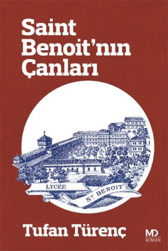 Kurye Kitabevi - Saint Benoit nın Çanları