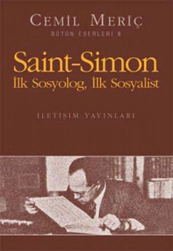 Kurye Kitabevi - Saint-Simon İlk Sosyolog İlk Sosyalist