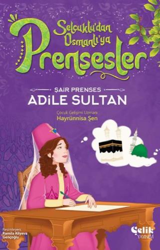 Kurye Kitabevi - Şair Prenses Adile Sultan