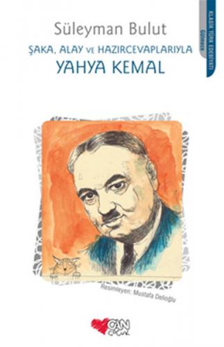 Kurye Kitabevi - Şaka Alay ve Hazır Cevaplarıyla Yahya Kemal