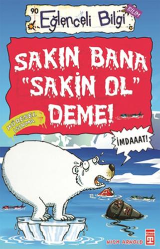 Sakın Bana Sakin Ol Deme - Münzevi Kitabevi