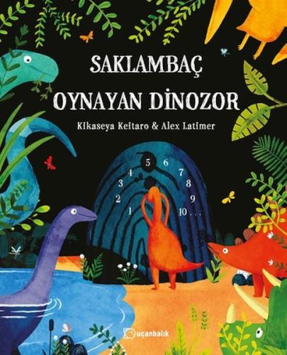 Saklambaç Oynayan Dinozor - Münzevi Kitabevi
