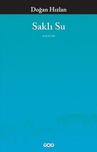 Saklı Su - Münzevi Kitabevi