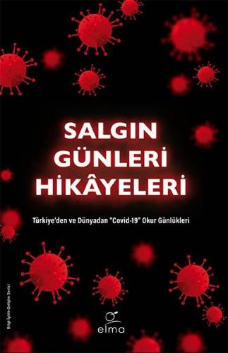 Kurye Kitabevi - Salgın Günleri Hikayeleri Türkiyeden ve Dünyadan Covi