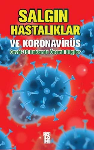 Kurye Kitabevi - Salgın Hastalıklar ve Koronavirüs: Covid-19 Hakkında 