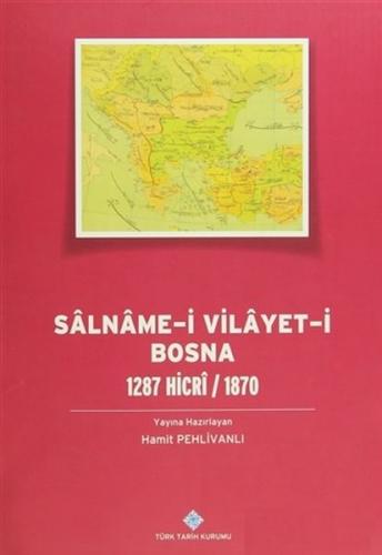 Kurye Kitabevi - Salname-i Vilayet-i BOSNA 1287 Hicri / 1870