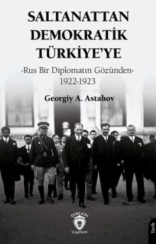 Saltanattan Demokratik Türkiye'ye
