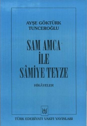 Sam Amca ile Samiye Teyze - Münzevi Kitabevi