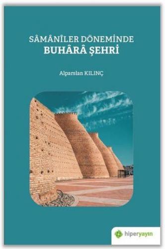 Kurye Kitabevi - Samaniler Döneminde Buhara Şehri