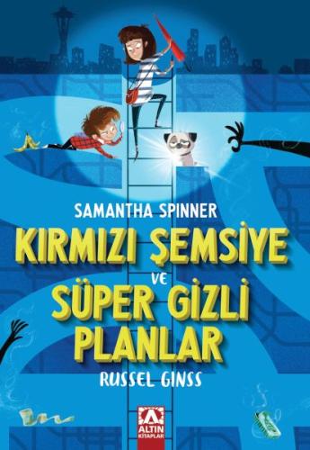 Kurye Kitabevi - Samantha Spınner-Kırmızı Şemsiye Ve Süper Gizli Planl