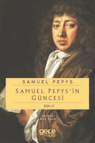 Kurye Kitabevi - Samuel Pepypsin Güncesi Cilt 1
