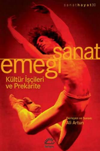 Sanat Emeği Kültür İşçileri ve Prekarite - Münzevi Kitabevi