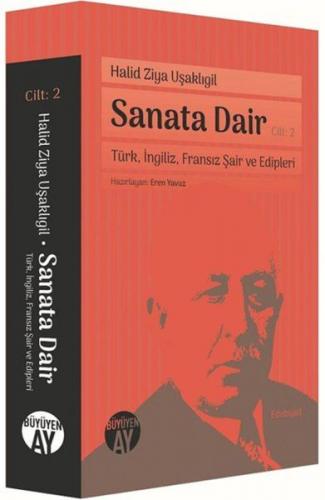 Kurye Kitabevi - Sanata Dair Cilt 2 Türk İngiliz Fransız Şair ve Edipl