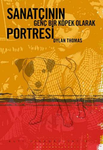 Kurye Kitabevi - Sanatçının Genç Bir Köpek Olarak Portresi