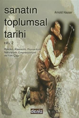 Sanatın Toplumsal Tarihi Cilt 2 - Münzevi Kitabevi