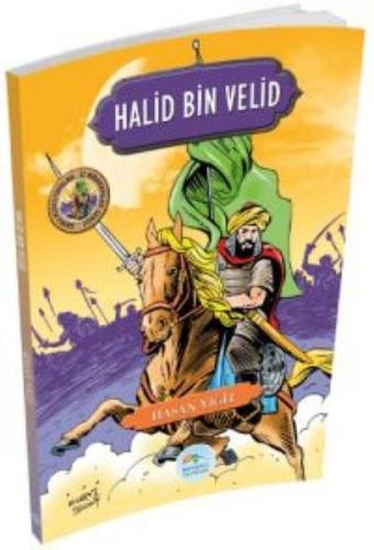 Kurye Kitabevi - Halid Bin Velid - Şanlı Komutanlar İz Bırakanlar Seri