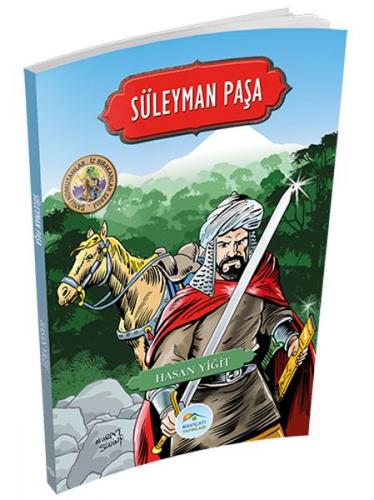 Kurye Kitabevi - Süleyman Paşa - Şanlı Komutanlar İz Bırakanlar Serisi